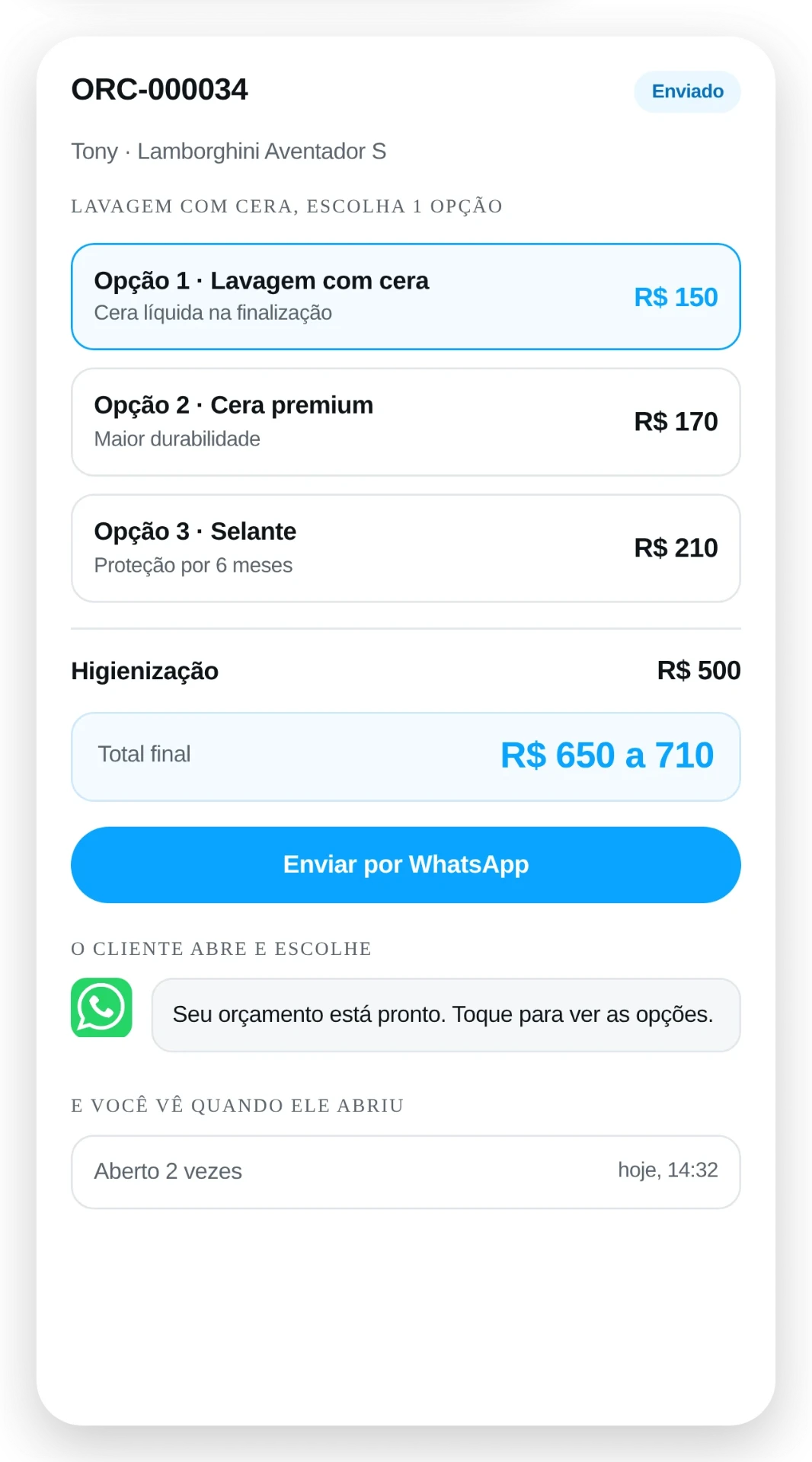 Orçamento com três opções de preço para o mesmo serviço e o total variando conforme a escolha.