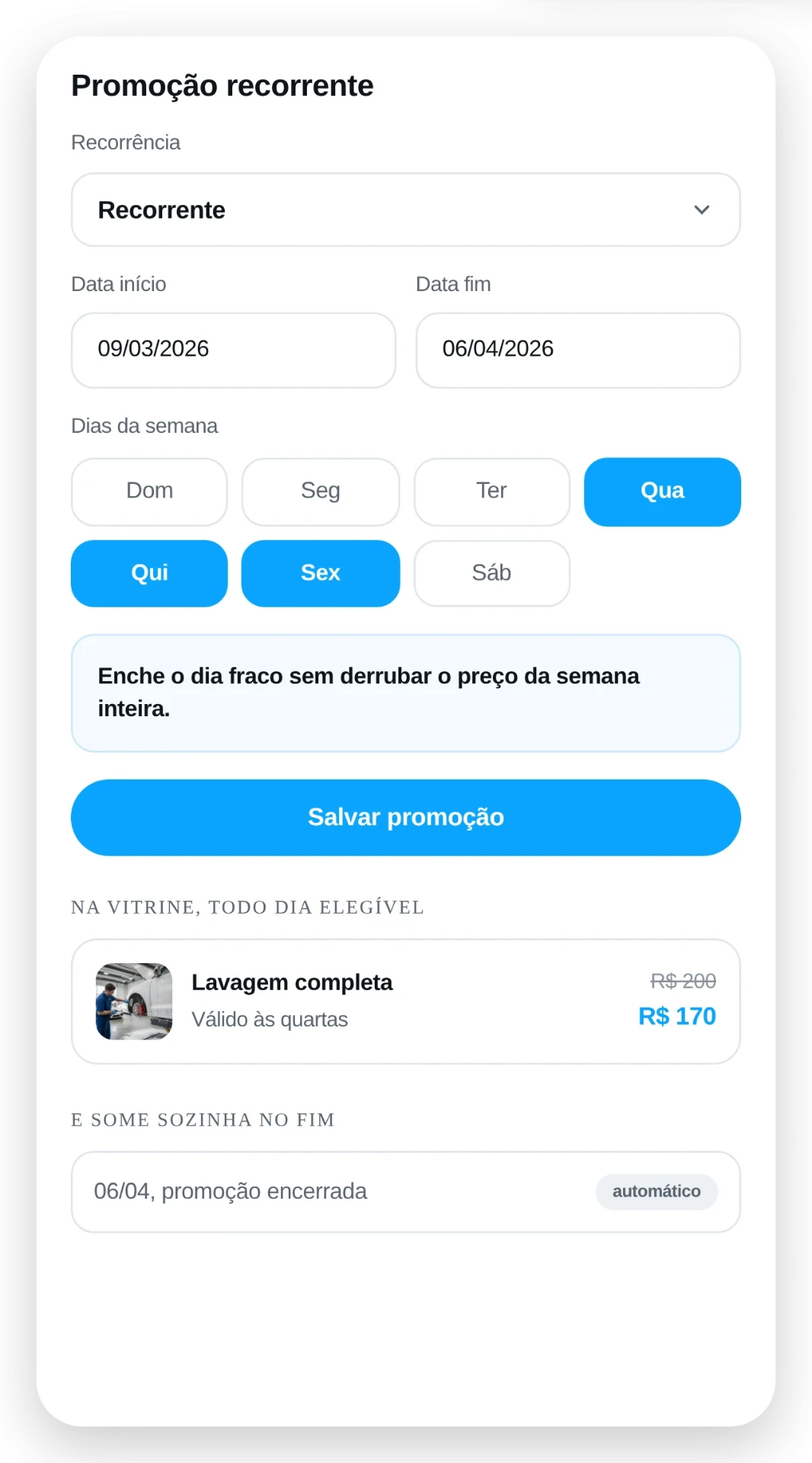 Configuração de promoção recorrente com os dias da semana selecionados.